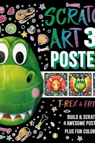 Cover of Scratch Art 3D Posters: T-Rex & Friends