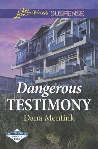 Cover of Dangerous Testimony