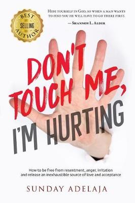 Book cover for Don't Touch Me, I'm Hurting!