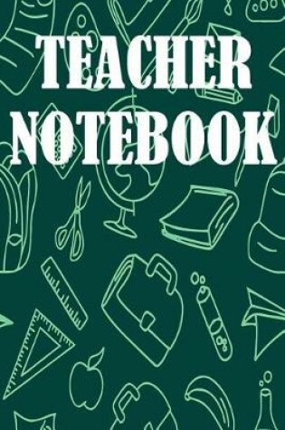 Cover of Teacher Notebook