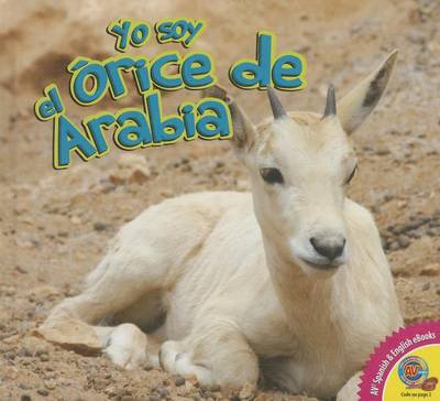 Book cover for Yo Soy el Orice de Arabia