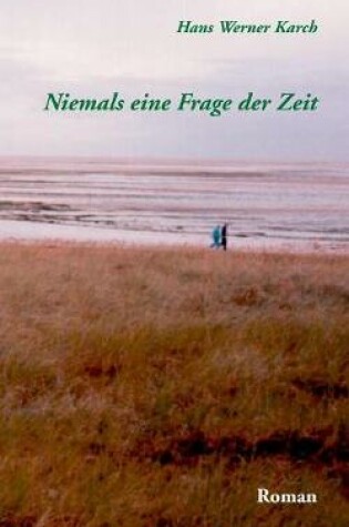 Cover of Niemals eine Frage der Zeit