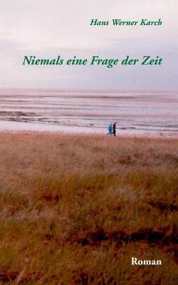 Book cover for Niemals eine Frage der Zeit