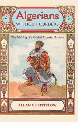 Book cover for Algerians without Borders