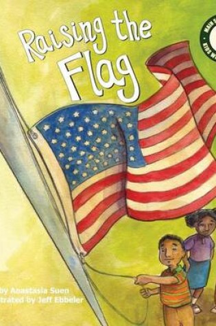 Cover of Raising the Flag: Patriotism eBook