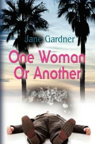 Cover of One Woman or Another