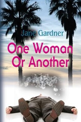 Cover of One Woman or Another