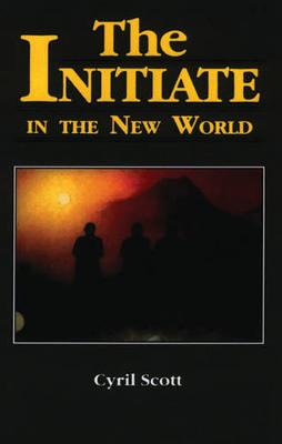 Book cover for The Initiate in the New World