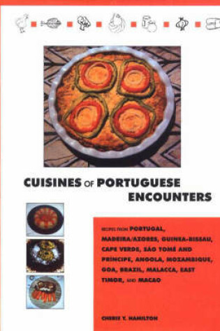 Cover of Cuisines of Portuguese Encounters