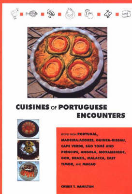 Book cover for Cuisines of Portuguese Encounters