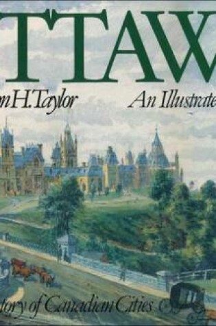 Cover of Ottawa: An Illustrated History