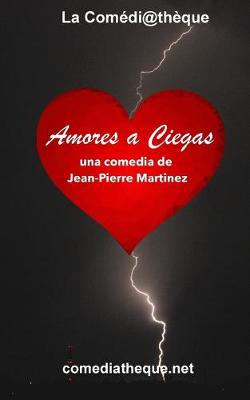 Book cover for Amores a Ciegas