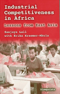 Book cover for Industrial Competitiveness in Africa