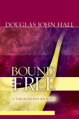 Cover of Bound and Free