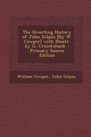 Cover of The Diverting History of John Gilpin [By W. Cowper] with Illustr. by G. Cruickshank