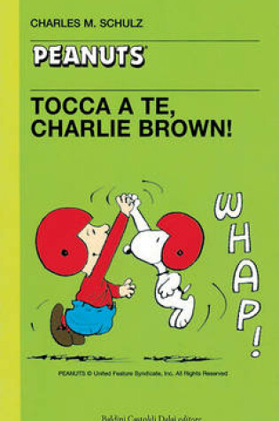 Cover of 28 - Tocca a Te, Charlie Brown!