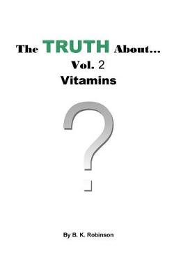 Book cover for The Truth About... Vol.2 Vitamins