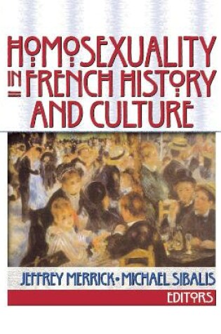 Cover of Homosexuality in French History and Culture