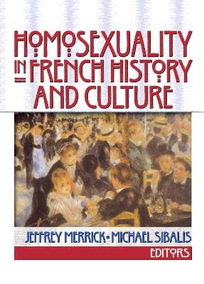 Book cover for Homosexuality in French History and Culture