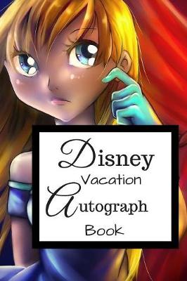 Book cover for Disney Vacation Autograph Book