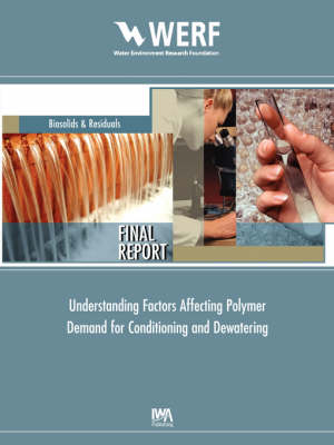 Cover of Understanding Factors Affecting Polymer Demand for Thickening and Dewatering