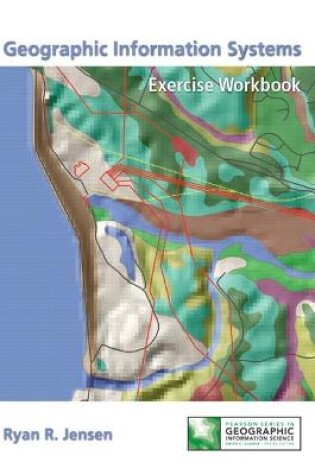 Cover of Exercise Workbook for Geographic Information Systems