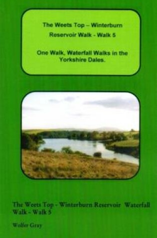 Cover of The Weets Top  -  Winterburn Reservoir Walk - Walk 5