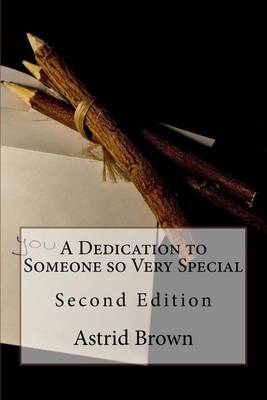 Book cover for A Dedication to Someone So Very Special