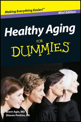 Book cover for Healthy Aging for Dummies, Mini Edition