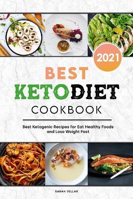 Book cover for Best Keto Diet Cookbook 2021
