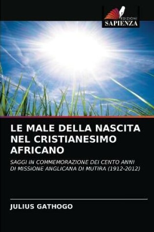 Cover of Le Male Della Nascita Nel Cristianesimo Africano