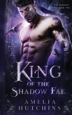 Book cover for King of the Shadow Fae