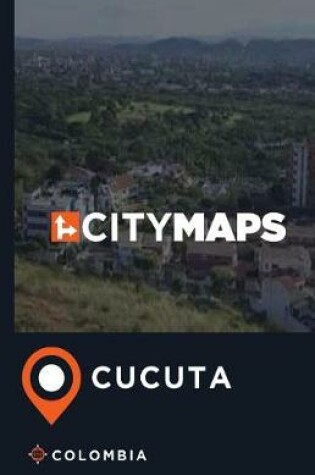 Cover of City Maps Cucuta Colombia