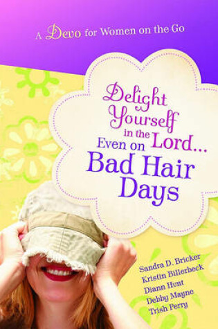 Cover of Delight Yourself in the Lord-Devotional