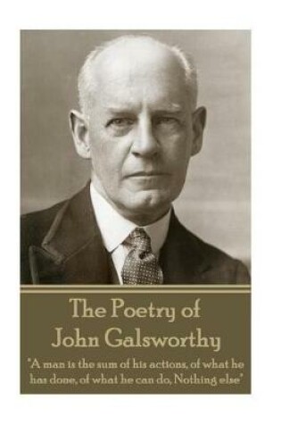 Cover of The Poetry of John Galsworthy