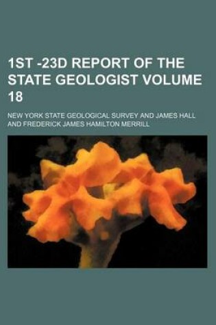 Cover of 1st -23d Report of the State Geologist Volume 18