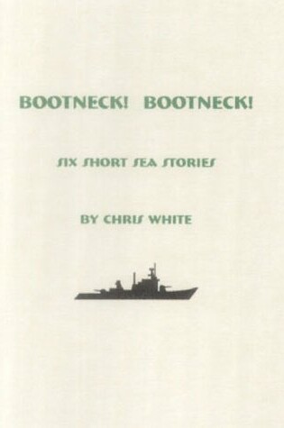 Cover of Bootneck! Bootneck!