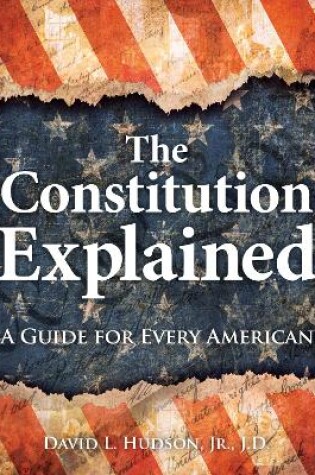 Cover of The Constitution Explained