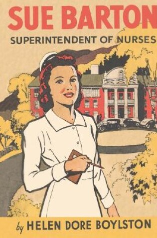 Cover of Sue Barton Superintendent of Nurses