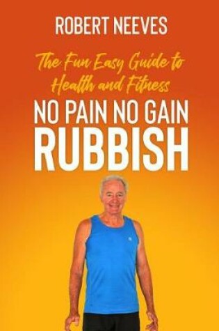 Cover of The Fun Easy Guide to Health and Fitness