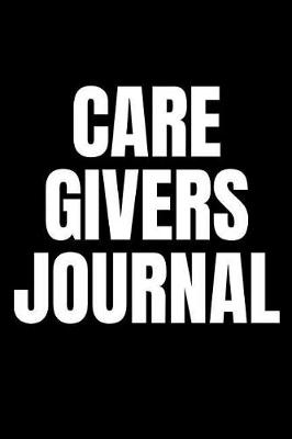 Book cover for Care Givers Journal