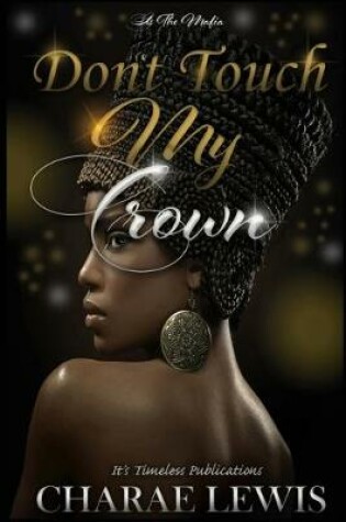 Cover of Don't Touch My Crown