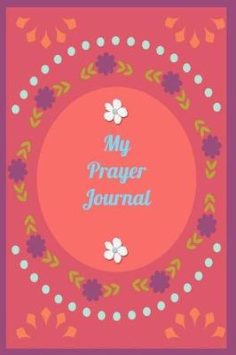 Cover of My Prayer Journal