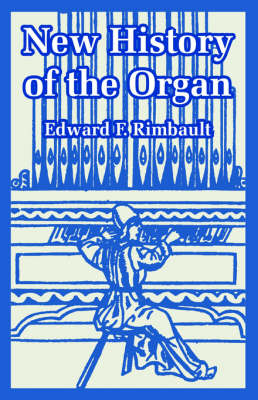 Book cover for New History of the Organ