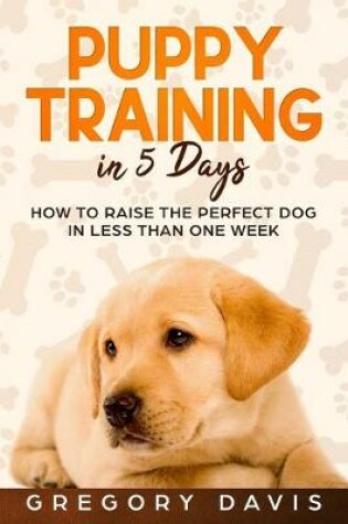 Cover of Puppy Training in 5 Days