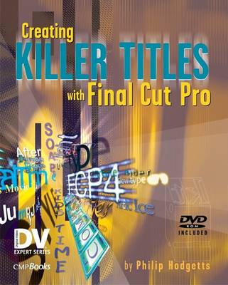 Book cover for Creating Killer Titles with Final Cut Pro