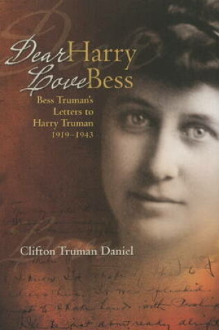 Cover of Dear Harry, Love Bess