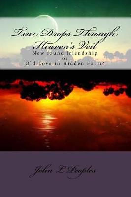 Book cover for Tear Drops Through Heaven's Veil