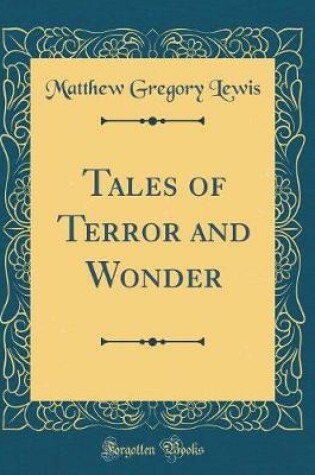 Cover of Tales of Terror and Wonder (Classic Reprint)