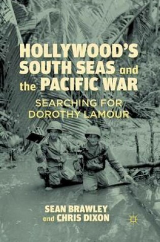 Cover of Hollywood's South Seas and the Pacific War